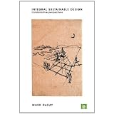 Integral Sustainable Design: Transformative Perspectives