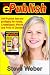 Books : ePublish: Self-Publish Fast and Profitably for Kindle, iPhone, CreateSpace and Print on Demand