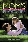 Mom's Little Book of Photo Tips