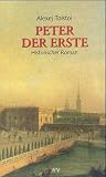 Produkt-Bild: Peter der Erste. Historischer Roman.: 2 Bde.