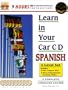 Learn in Your Car Spanish: 3 Level Set : A Complete Language Course (Spanish Edition)