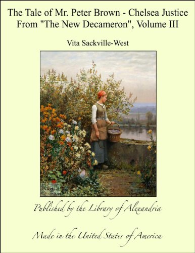 The Tale of Mr. Peter Brown - Chelsea Justice From 