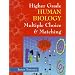 Higher Grade Human Biology: Multiple Choice and Matching (SEM)