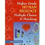 Higher Grade Human Biology: Multiple Choice and Matching (SEM)