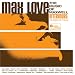 Maxwell-Max Love: Music of Maxwell - Afterhours: The Nightclub Tribute
