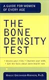 The Bone Density Test: A Guide for Women of Every Age