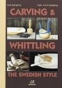 Carving and Whittling: The Swedish Style