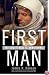 First Man: The Life of Neil A. Armstrong