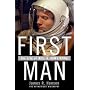 First Man: The Life of Neil A. Armstrong
