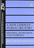 A new German public sector? : reform, adaptation and stability