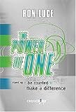 : The Power of One: Stand Up, Be Counted, Make a Difference