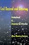 God Desired and Desiring