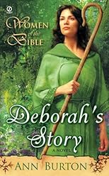 Women of the Bible: Deborah's Story