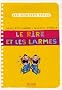 Le rire et les larmes