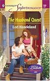 The Husband Quest: The Luchetti Brothers (Harlequin Superromance No. 1226)