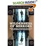 Wilderness of Mirrors: Intrigue, Deception, and the Secrets that Destroyed Two of the Cold War's Most Important Agents