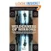 Wilderness of Mirrors: Intrigue, Deception, and the Secrets that Destroyed Two of the Cold War's Most Important Agents