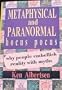 Metaphysical and Paranormal Hocus Pocus