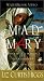 Mad Mary: A Bad Girl from Magdala, Transformed at His Appearing [VHS]