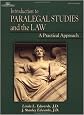 Introduction to Paralegal Studies and the Law: A Practical Approach (West Legal Studies Series)
