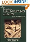 Introduction to Paralegal Studies and the Law: A Practical Approach (West Legal Studies Series)