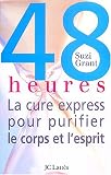 La Cure d�tox pour le corps et l'esprit