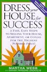 Dress Your House for Success: 5 Fast,...