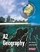 Advanced Geography for AQA Specification A