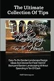 The Ultimate Collection Of Tips  For Money-Saving Garden Landscaping For The Home: Easy-To-Do Garden Landscape Design Ideas And Advice For Front Yard ... Landscaping Without Spending A Ton Of Cash