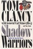 Shadow Warriors: Inside the Special Forces