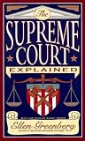 The Supreme Court Explained