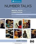 Number Talks: Helping Children Build Mental Math and Computation Strategies, Grades K-5