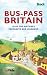 Bus-Pass
Britain:
50
of
the
Nation's
Favourite
Bus
Journeys
(Bradt
Travel
Guides)