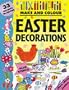 Make and Colour Easter Decorations (Make & Colour S.)
