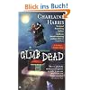 Club Dead: A Sookie Stackhouse Novel (Sookie Stackhouse/True Blood)