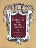 Malvasia's Life of the Carracci: Commentary and Translation