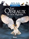 Les Oiseaux de nos r�gions
