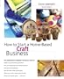 How to Start a Home-Based Craft Business, 4th (Home-Based Business Series)