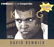 King of the World: Muhammed Ali and the Rise of an American Hero (Vintage)