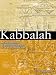 Kabbalah: An Illustrated Introduction to the Esoteric Heart of Jewish Mysticism