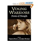 Young Warriors: Stories of Strength by Tamora Pierce and Josepha Sherman