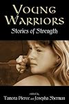 Young Warriors: Stories of Strength