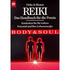 Reiki. Das Handbuch f�r die Praxis