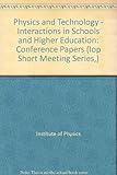 Physics and technology : interactions in education