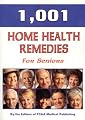 1,001 Home Health Remedies for Seniors