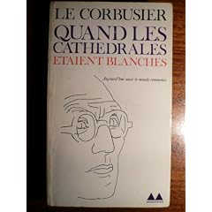 Quand les cath�drales �taient blanches