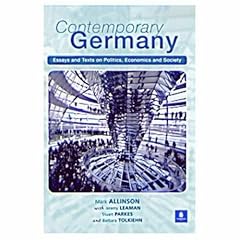 Contemporary Germany: Essays and Texts on Politics, Economics, and Society (Longman Contemporary Europe Series)