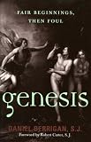 Genesis: Fair Beginnings, then Foul