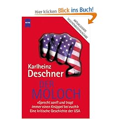 Der Moloch. Eine kritische Geschichte der USA.