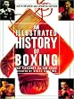 Illustrated History of Boxing
